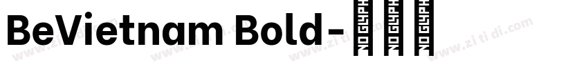 BeVietnam Bold字体转换